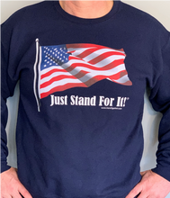 Load image into Gallery viewer, Just Stand For It Crew Neck Sweatshirt
